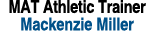 MAT Athletic Trainer Mackenzie Miller