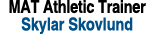 MAT Athletic Trainer Skylar Skovlund
