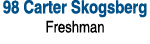 98 Carter Skogsberg Freshman