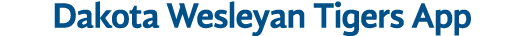 Dakota Wesleyan Tigers App