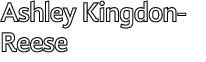 Ashley Kingdon-Reese