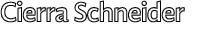 Cierra Schneider