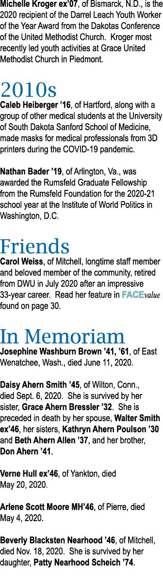 Michelle Kroger ex 07, of Bismarck, N D , is the 2020 recipient of the Darrel Leach Youth Worker of the Year Award fr   