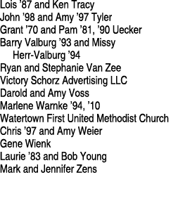 Lois  87 and Ken Tracy John  98 and Amy  97 Tyler Grant  70 and Pam  81,  90 Uecker Barry Valburg  93 and Missy Herr-   