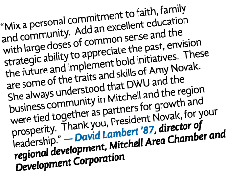  Mix a personal commitment to faith, family and community  Add an excellent education with large doses of common sens   