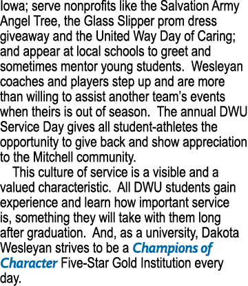 Iowa; serve nonprofits like the Salvation Army Angel Tree, the Glass Slipper prom dress giveaway and the United Way D...