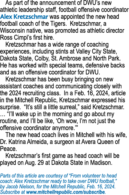 As part of the announcement of DWU’s new athletic leadership staff, football offensive coordinator Alex Kretzschmar w...