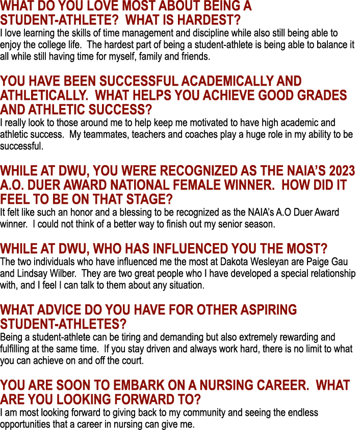 What do you love most about being a student athlete? What is hardest? I love learning the skills of time management a...