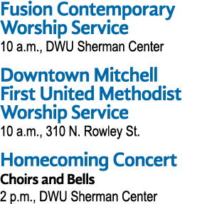 Fusion Contemporary Worship Service 10 a.m., DWU Sherman Center Downtown Mitchell First United Methodist Worship Serv...