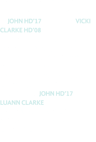 The Clarke Award, first instituted in the 1996 97 year, was endowed by JOHN HD’17 and the late vicki clarke HD’08 as ...
