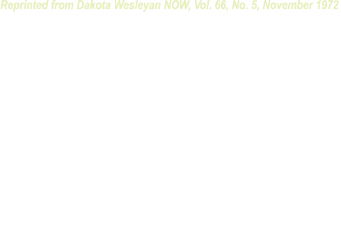 Reprinted from Dakota Wesleyan NOW, Vol. 66, No. 5, November 1972 The Methodist Hospital School of Nursing will merge...