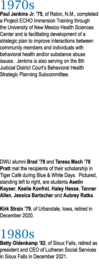 1970s Paul Jenkins Jr   75, of Raton, N M , completed a Project ECHO Immersion Training through the University of New   