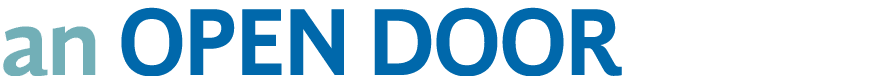 an OPEN DOOR
