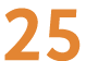 25