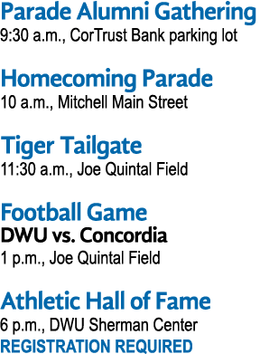 Parade Alumni Gathering 9:30 a m , CorTrust Bank parking lot Homecoming Parade 10 a m , Mitchell Main Street Tiger Ta   