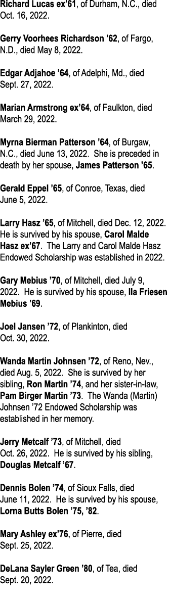 Richard Lucas ex 61, of Durham, N C , died Oct  16, 2022  Gerry Voorhees Richardson  62, of Fargo, N D , died May 8,    