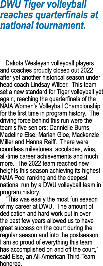 DWU Tiger volleyball reaches quarterfinals at national tournament    Dakota Wesleyan volleyball players and coaches p   