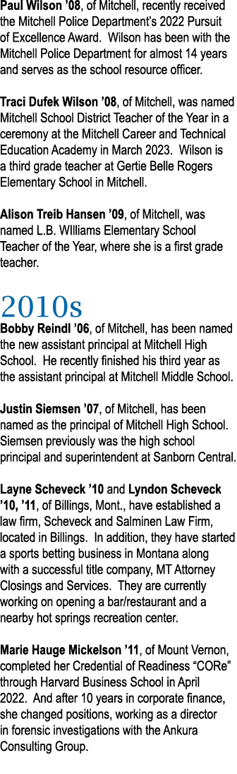 Paul Wilson  08, of Mitchell, recently received the Mitchell Police Department s 2022 Pursuit of Excellence Award  Wi   
