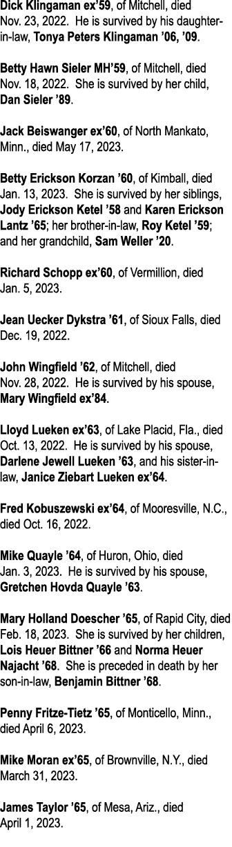 Dick Klingaman ex 59, of Mitchell, died Nov  23, 2022  He is survived by his daughter-in-law, Tonya Peters Klingaman    
