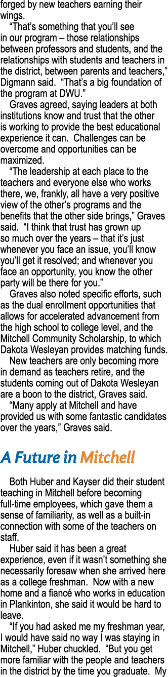 forged by new teachers earning their wings   That s something that you ll see in our program   those relationships be   