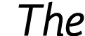 The
