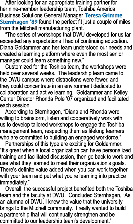 After looking for an appropriate training partner for her nine-member leadership team, Toshiba America   Business Sol   