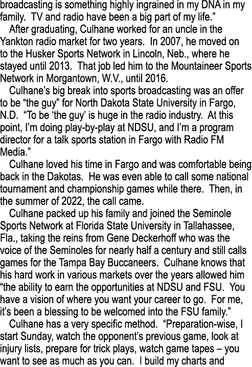 broadcasting is something highly ingrained in my DNA in my family. TV and radio have been a big part of my life.” Aft...
