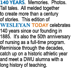 140 YEARS. Memories. Photos. Tall tales. All melded together to create more than a century of stories. This edition o...